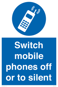 Switch mobile phones off or to silent